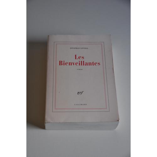 Les bienveillantes. Jonathan Littell