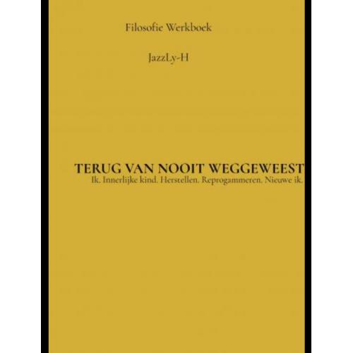 Filosofie werkboek: Terug van nooit weggeweest.