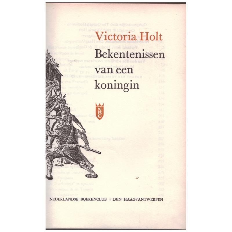 Victoria Holt - Bekentenissen van een koningin