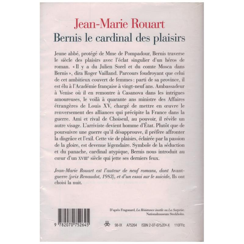 Jean-Marie Rouart - Bernis le cardinal des plaisirs