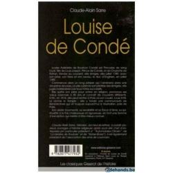 Claude-Alain Sarre - Louise de Condé