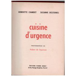 Henriette Chandet & Suzanne Desternes - Cuisine d' urgence