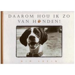 Kim Levin - Daarom hou ik zo van honden