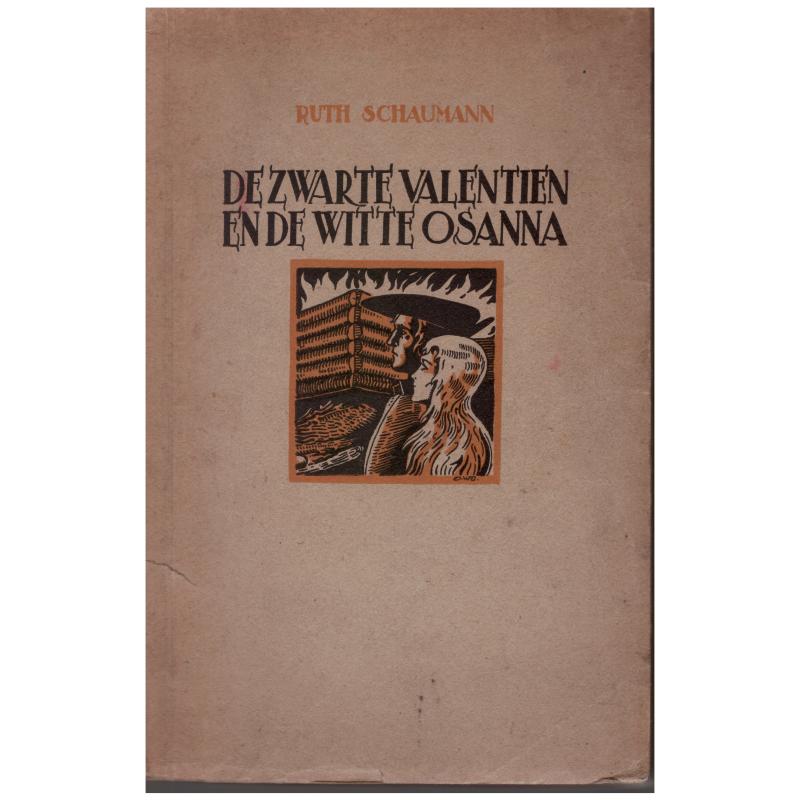 Ruth Schaumann - De zwarte Valentien en de witte Osanna