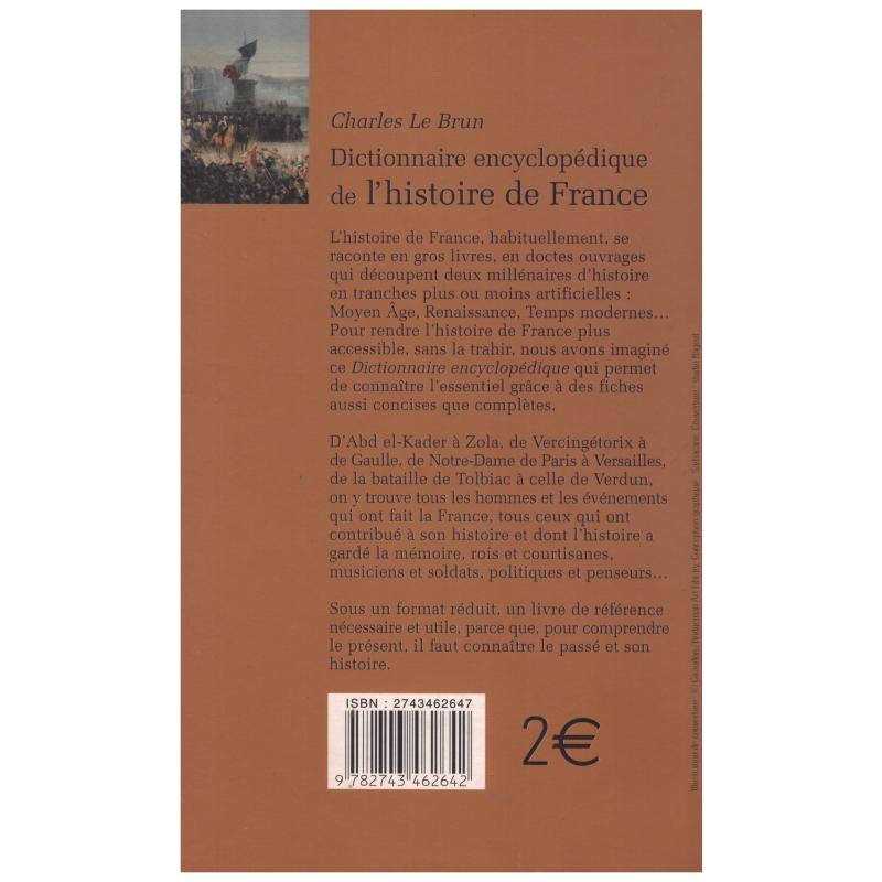 Charles Le Brun - Dictionnaire encyclopedique de l'histoire de France