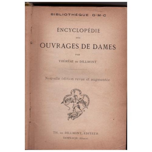 Thérèse de Dillmont - Encyclopédie des Ouvrages de Dames