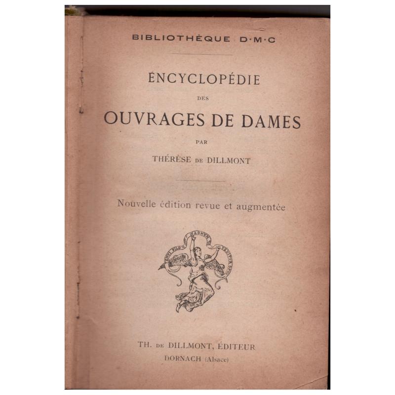 Thérèse de Dillmont - Encyclopédie des Ouvrages de Dames