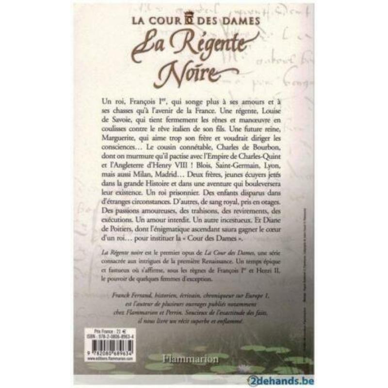 Franck Ferrand - La Cour des Dames La Régente noire
