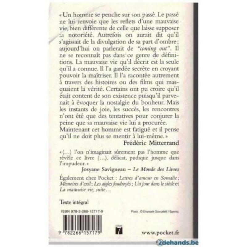 Frédéric Mitterrand - La mauvaise vie