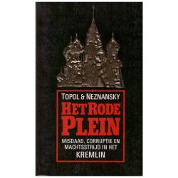 Edward Topol & Fridrich Neznansky - Het Rode plein
