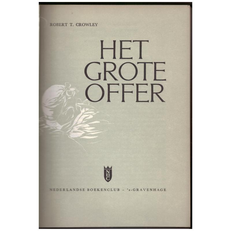 Robert Crowley - Het grote offer
