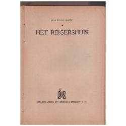 Felicien de Paradé - Het reigershuis