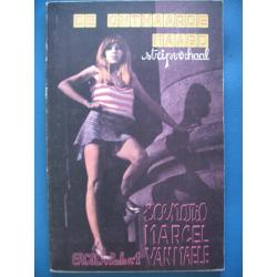Stripverhaal , De ont(h)aarde maagd van Marcel van Maele, uitgegeven 1972