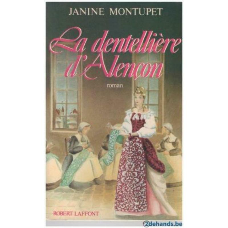 Janine Montupet - La Dentellière D'Alençon