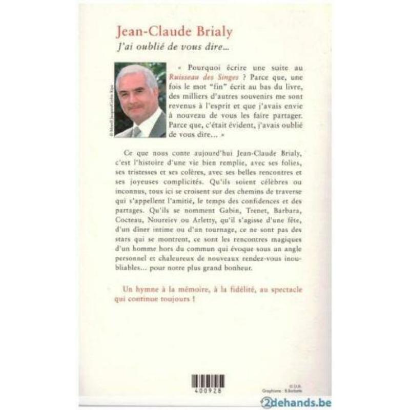 Jean-Claude Brialy - J'ai oublié de vous dire