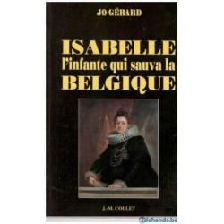 Jo Gérard - Isabelle, l'infante de Belgique