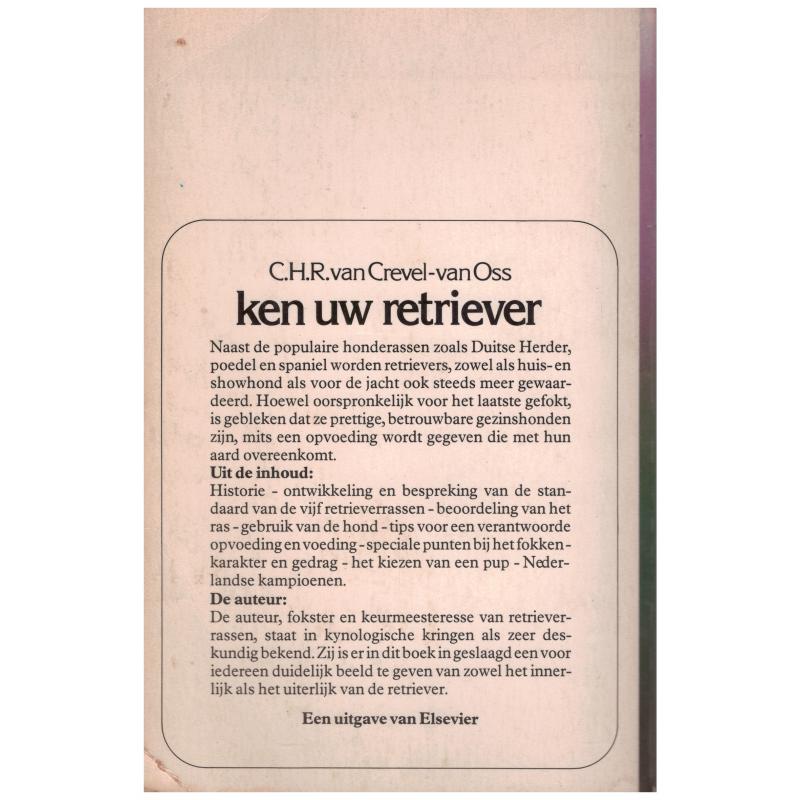C. van Crevel - Van Oss - Ken uw retriever