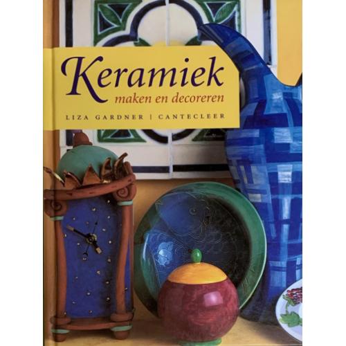 Keramiek maken en decoreren – Liza Gardner