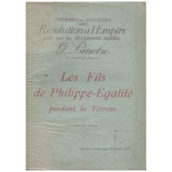 G. Lenotre - Les Fils de Philippe-Egalite Pendant La Terreur