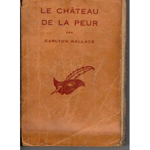 Carlton Wallace - Le Château de la peur