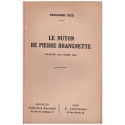 Edouard Ned- Le nuton de Pierre Brangnette
