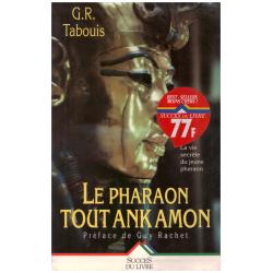 G.R.Tabouis - Le pharaon Tout Ank Amon
