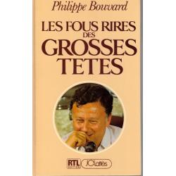 Philippe Bouvard - Les fous rires des grosses têtes