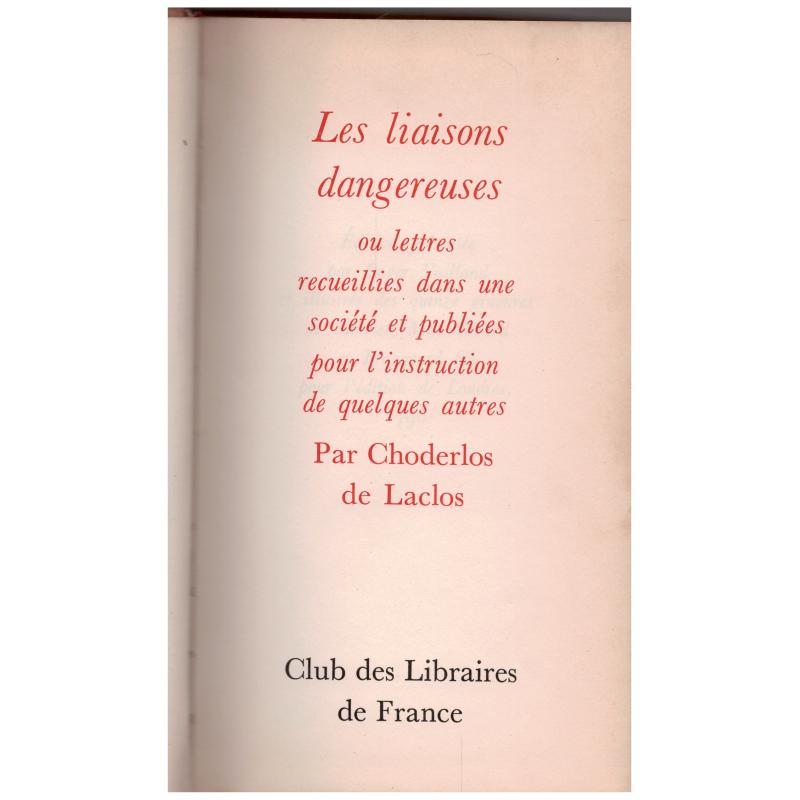 Choderlos de Laclos - Les liaisons dangereuses