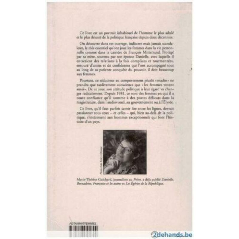 Marie-Therese Guichard - Le président qui aimait les femmes