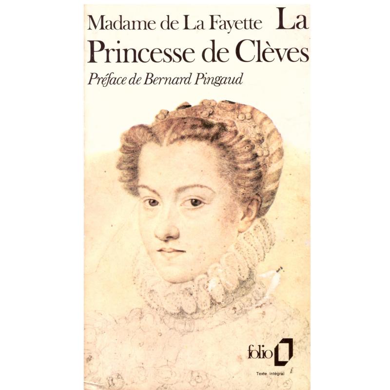 Madame de La Fayette - La Princesse de Clèves