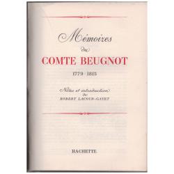 Comte Beugnot - Mémoire du Comte Beugnot 1779-1815