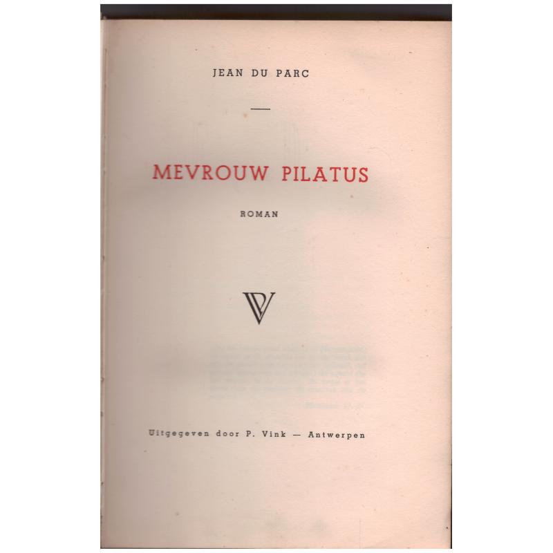 Jean du Parc - Mevrouw Pilatus