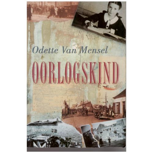 Odette Van Mensel - Oorlogskind