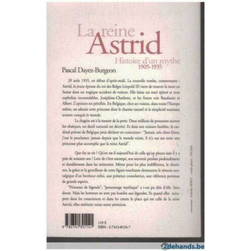 Pascal Dayez-Burgeon - La reine Astrid Histoire d'un mythe