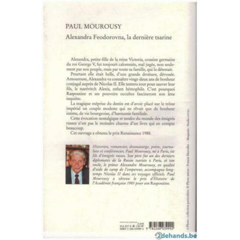 Paul Mourousy - Alexandra Feodorovna, la dernière tsarine