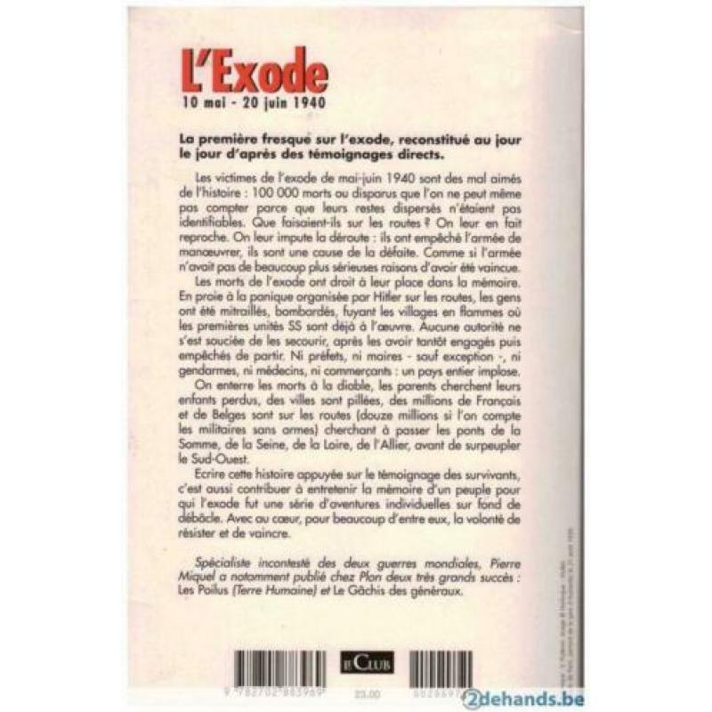 Pierre Miquel - L'exode 10 mai - 20 juin 1940