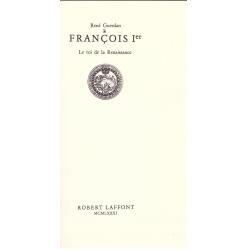 René Guerdan - François 1er, le roi de la Renaissance