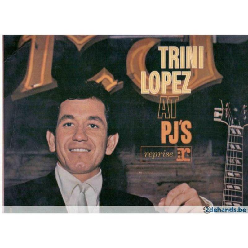 Trini Lopez - Trini Lopez At PJ's