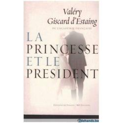 Valéry Giscard d'Estaing - La princesse et le président